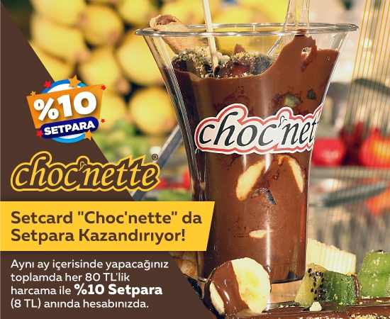 Choc'nette Kampanyası